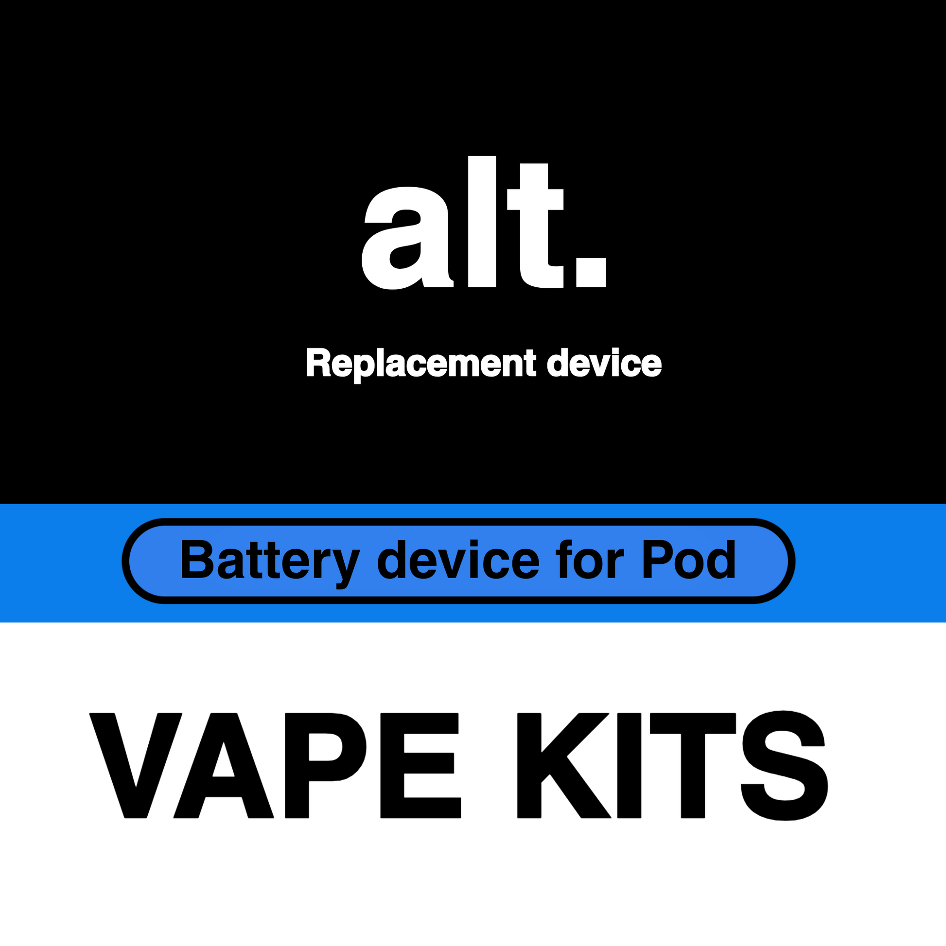 Alt Vape Device Kit