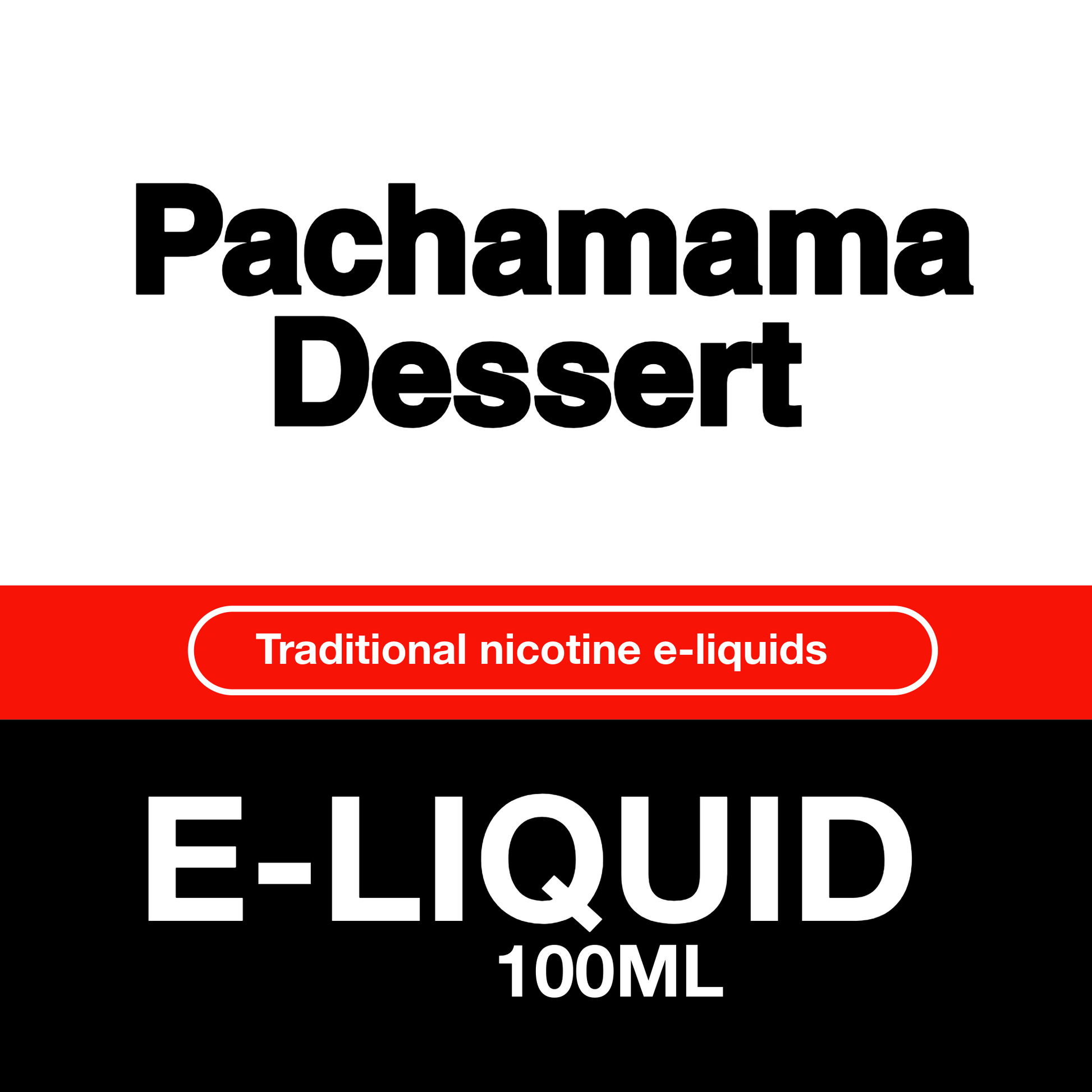 Pachamama Deserts 100ml freebase liquid