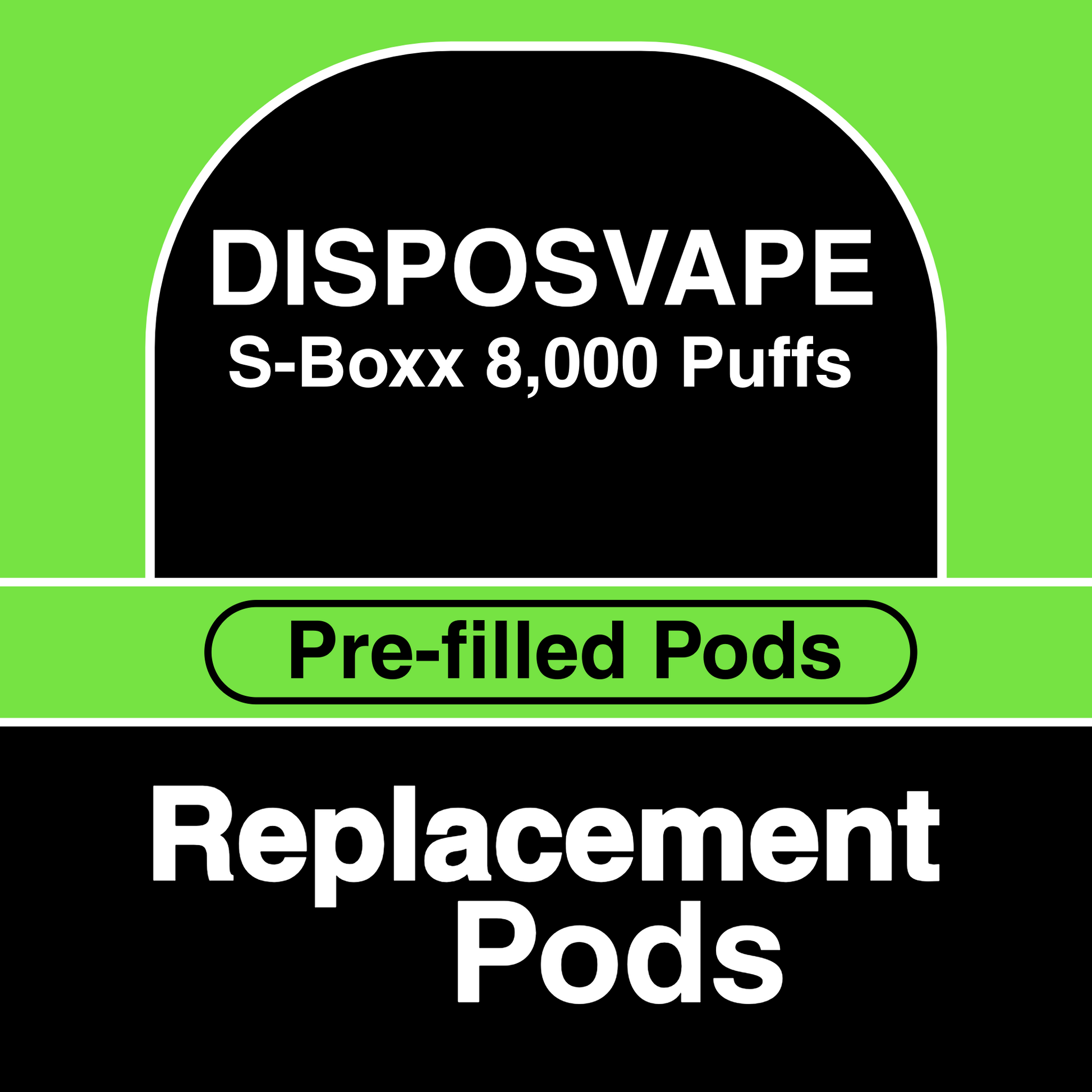 DISPOSVAPE - S-Boxx 8000 Puff Pre-filed Pods